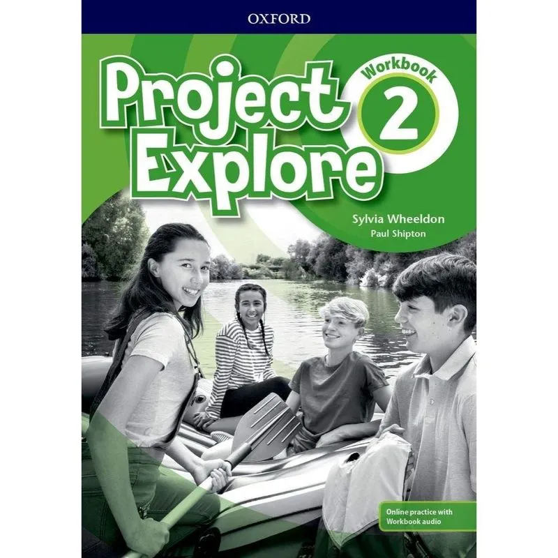 Project Explore 2 - Workbook With Online Practice And Audio - 1ª Ed.
