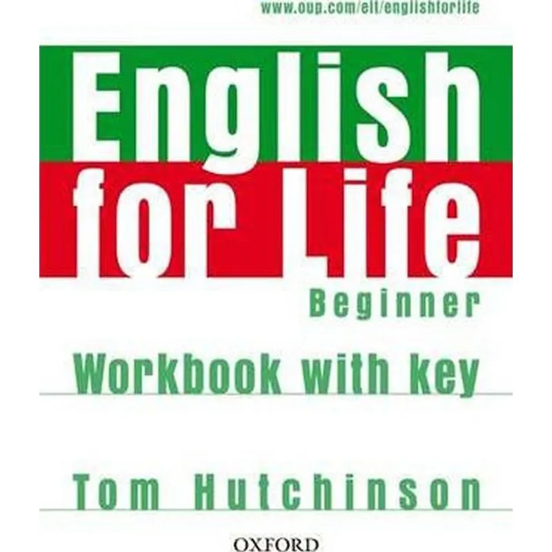 English For Life - Beginner - Workbook With Key