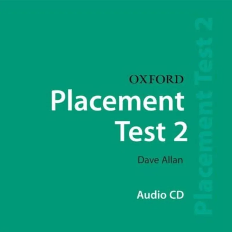 OXFORD PLACEMENT TEST 2 - CD AUDIO