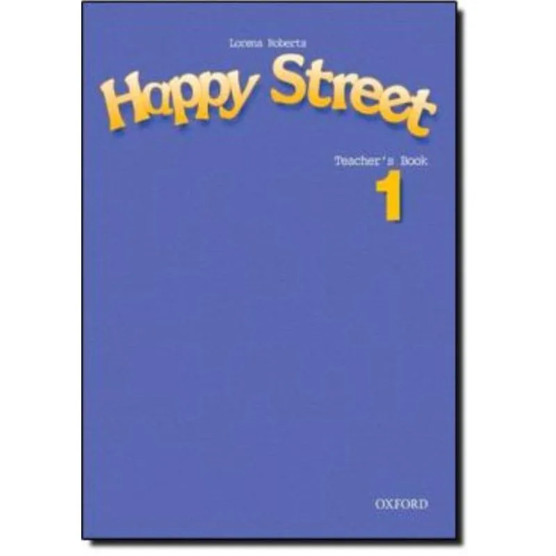 Happy Street 1 - Teacher`S Book