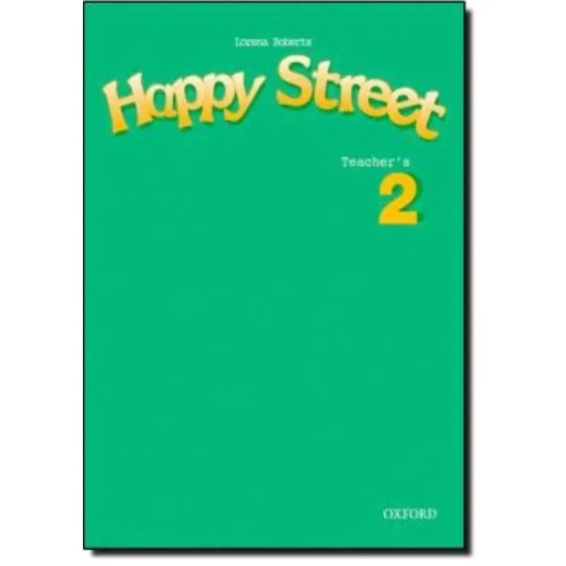 Happy Street 2 - Teacher`S Book