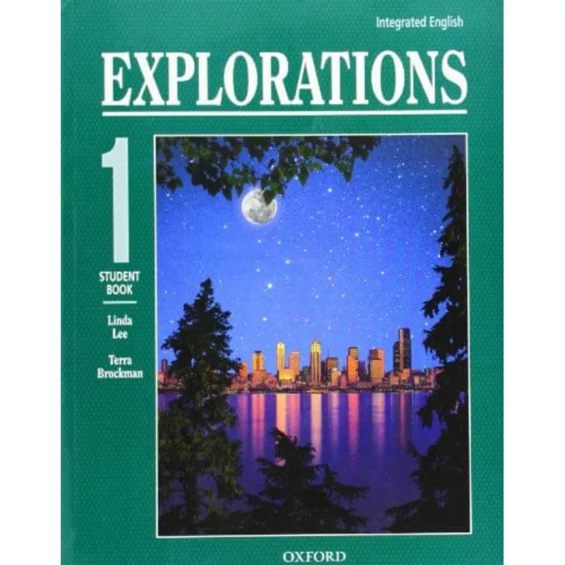EXPLORATIONS 1 STUDENT BOOK