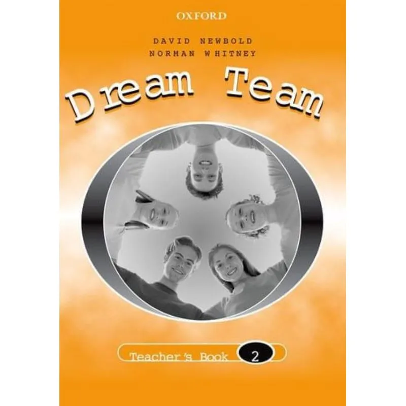 DREAM TEAM 2 - TEACHER'S BOOK