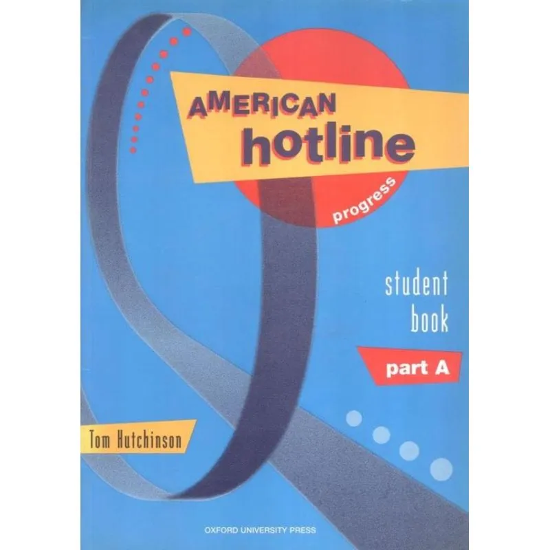 American Hotline Progress - Student Book A