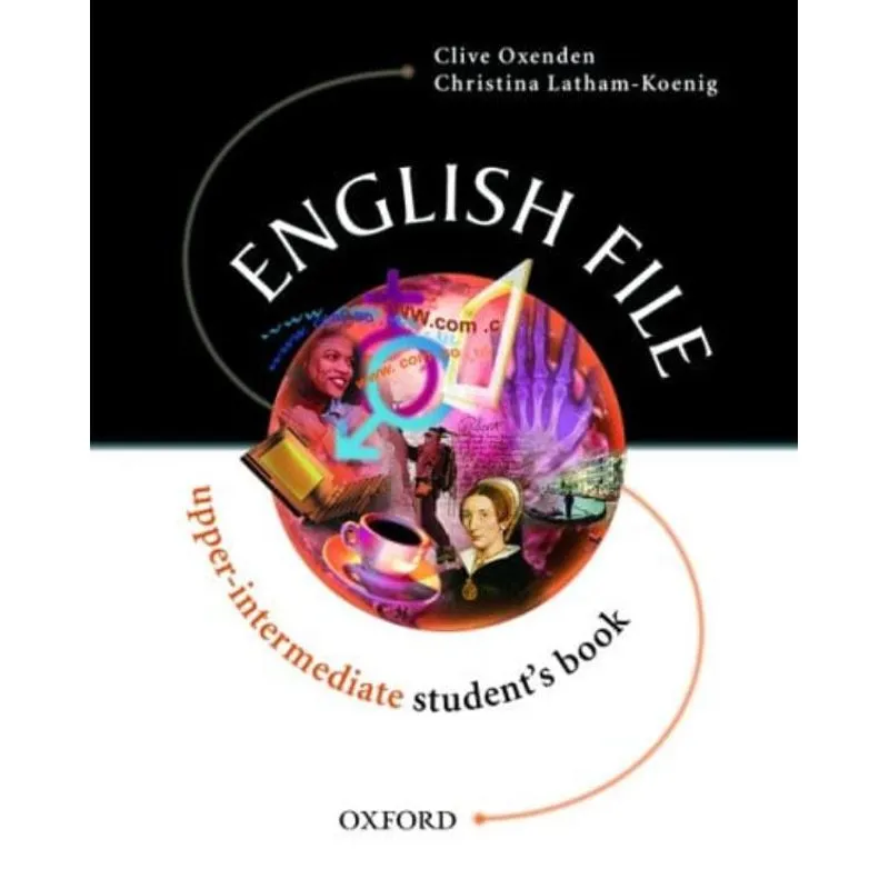 ENGLISH FILE UPPER-INTERMEDIATE - STUDENT'S BOOK