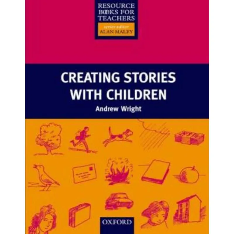CREATING STORIES WITH CHILDREN