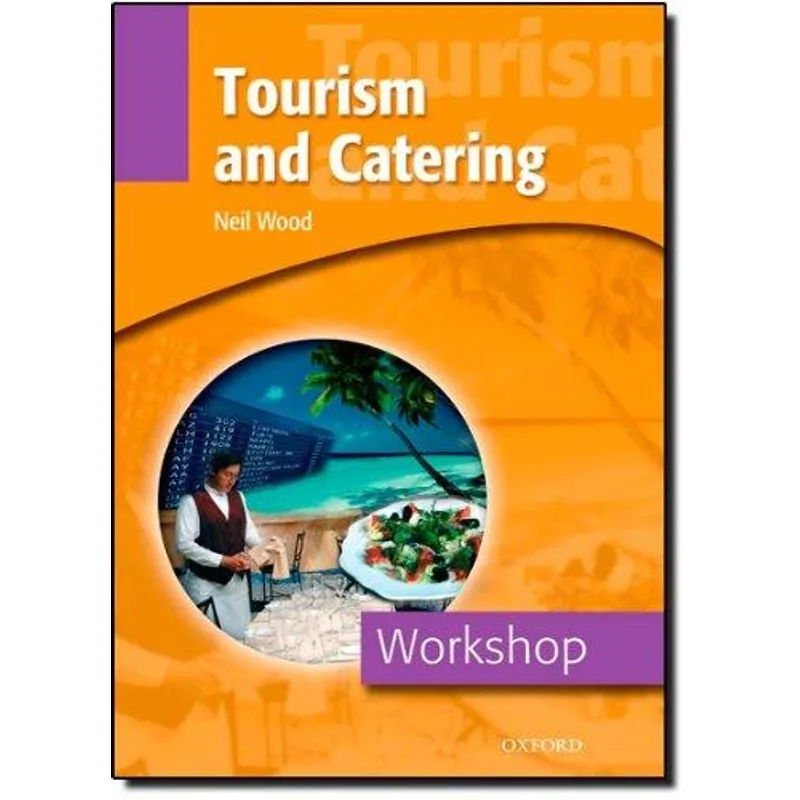 Tourism and Catering