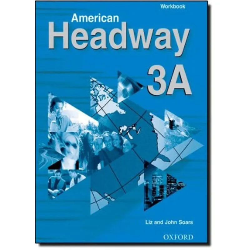 AMERICAN HEADWAY 3A WORKBOOK