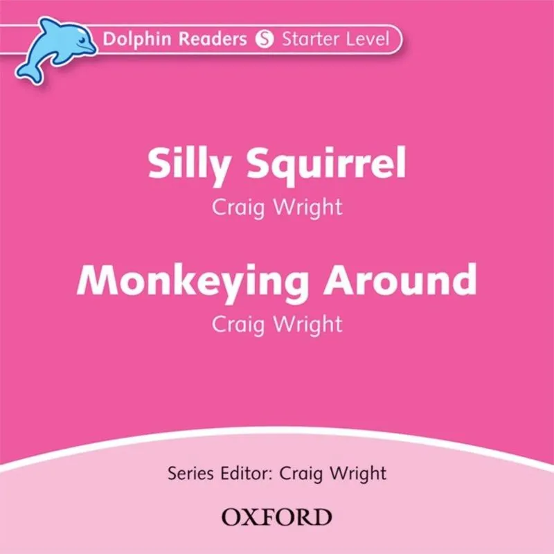Dolphins Starter: Silly Squirrel / Monkeying Around Audio CD