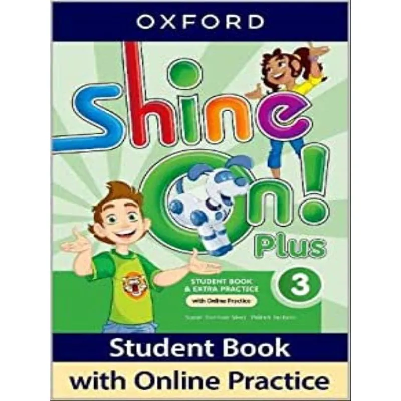 NEW SHINE ON PLUS 3 - STUDENT BOOK WITH ONLINE PRACTICE