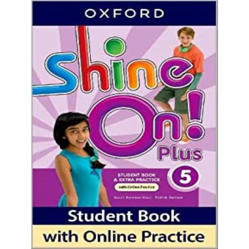 NEW SHINE ON PLUS 5 - STUDENT BOOK WITH ONLINE PRACTICE