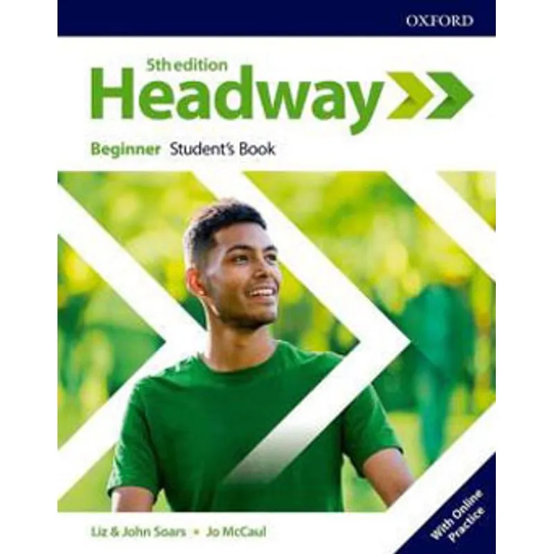 HEADWAY BEGINNER - STUDENTS BOOK WITH ONLINE PRACTICE