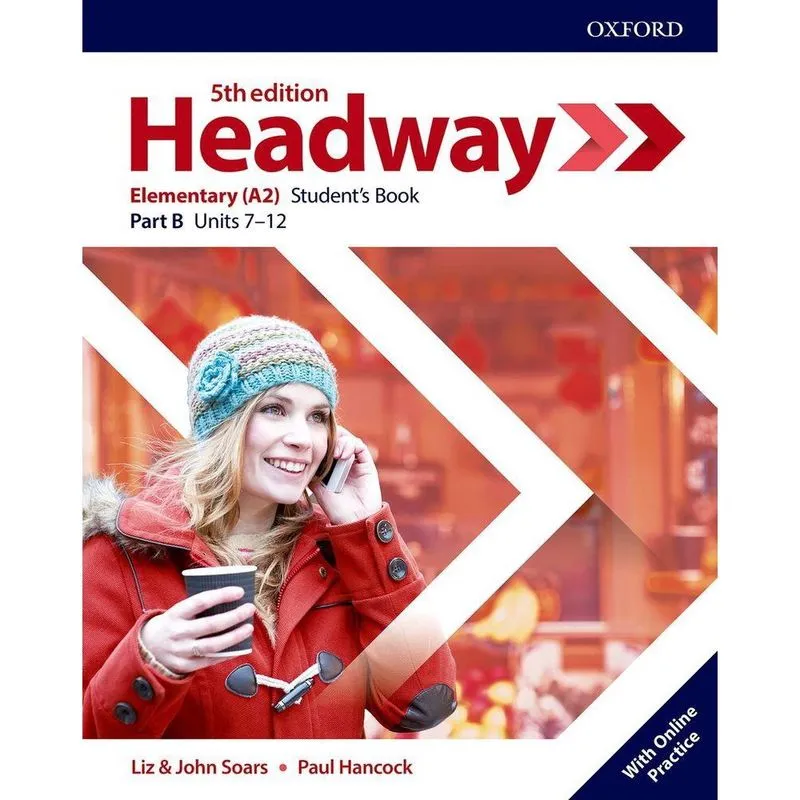 Headway Elementary B - Student's Book With Online Practice - Fifth Edition