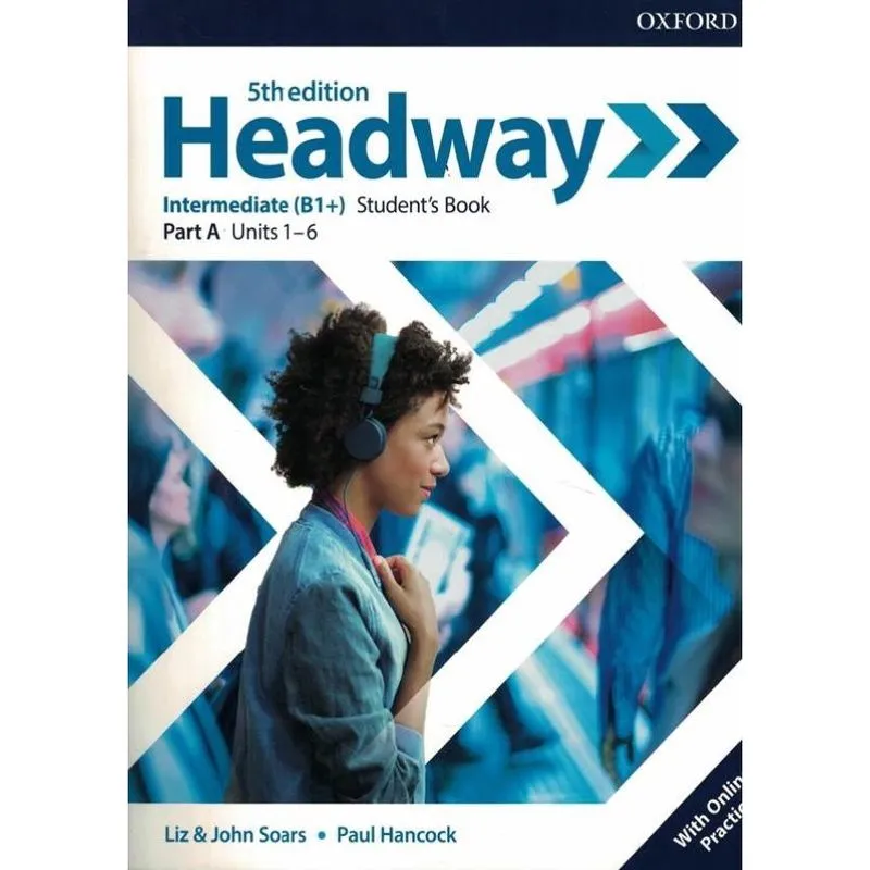 Headway Intermediate A - Students Book With Online Practice - 5Th Ed
