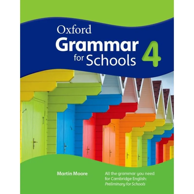 Oxford Grammar For Schools 4