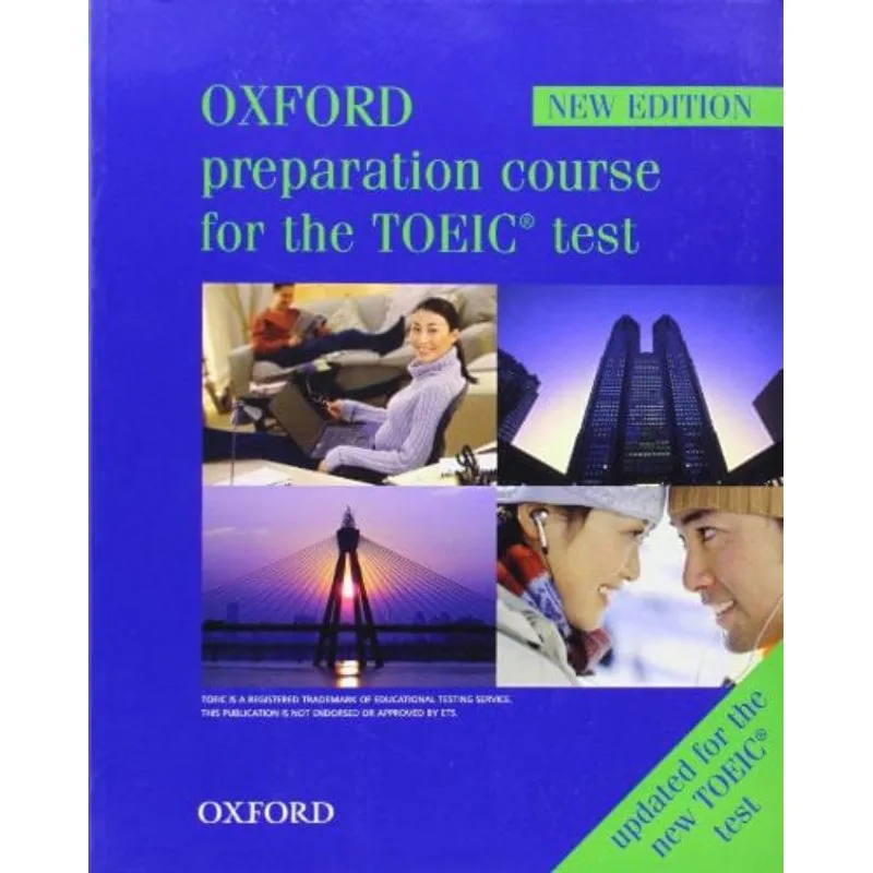 OXFORD PREPARATION COURSE FOR THE TOEIC TEST