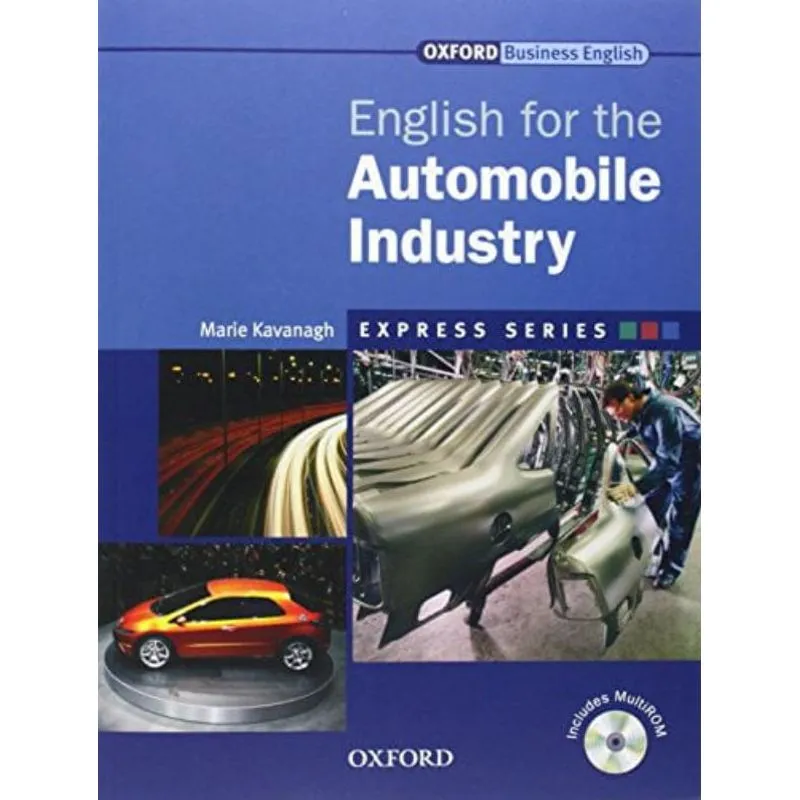 ENGLISH FOR THE AUTOMOBILE INDUSTRY