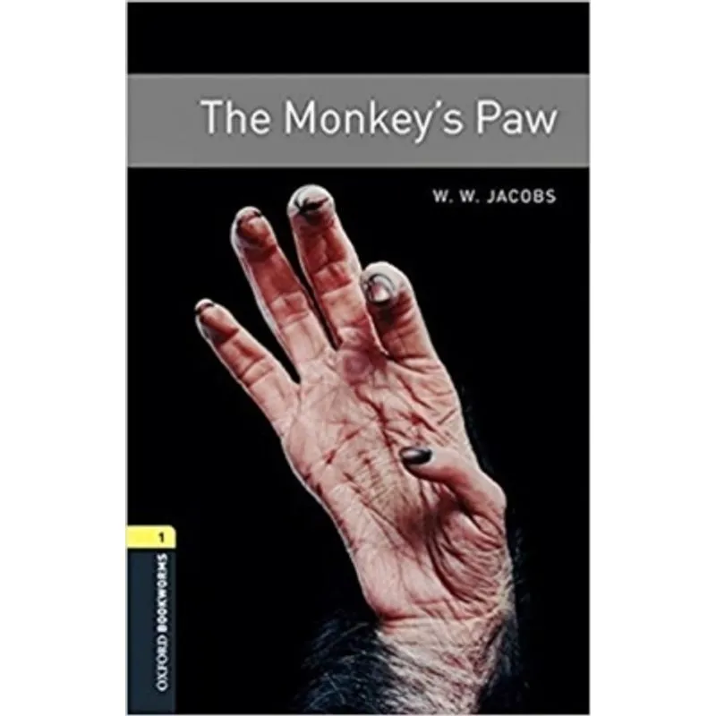 THE MONKEY'S PAW - OXFORD BOOKWORMS LIBRARY LEVEL 1 BOOK WITH MP3 PACK - THIRD EDITION