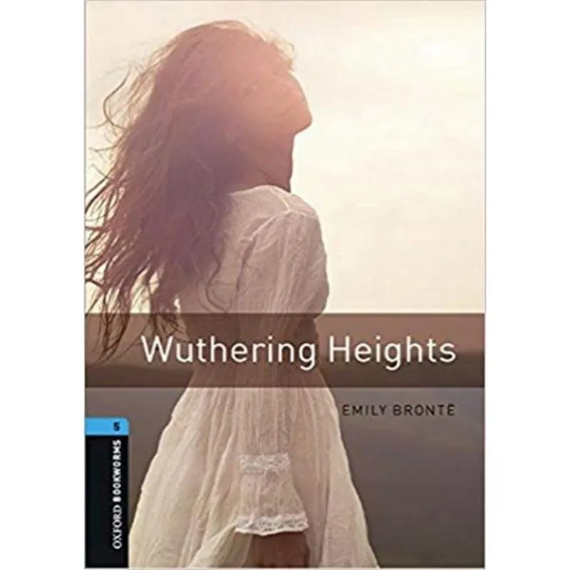Wuthering Heights - Oxford Bookworms Library - Level 5 - Book With MP3 Pack