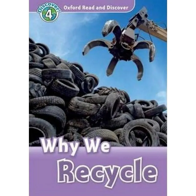WHY WE RECYCLE - LEVEL 4