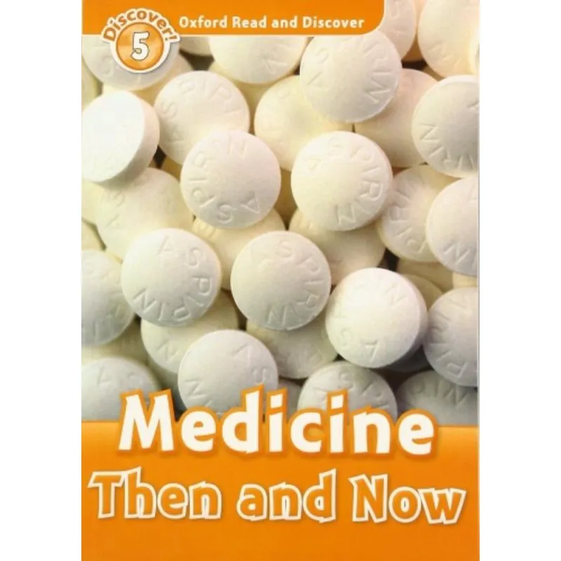 Medicine then and now - level 5