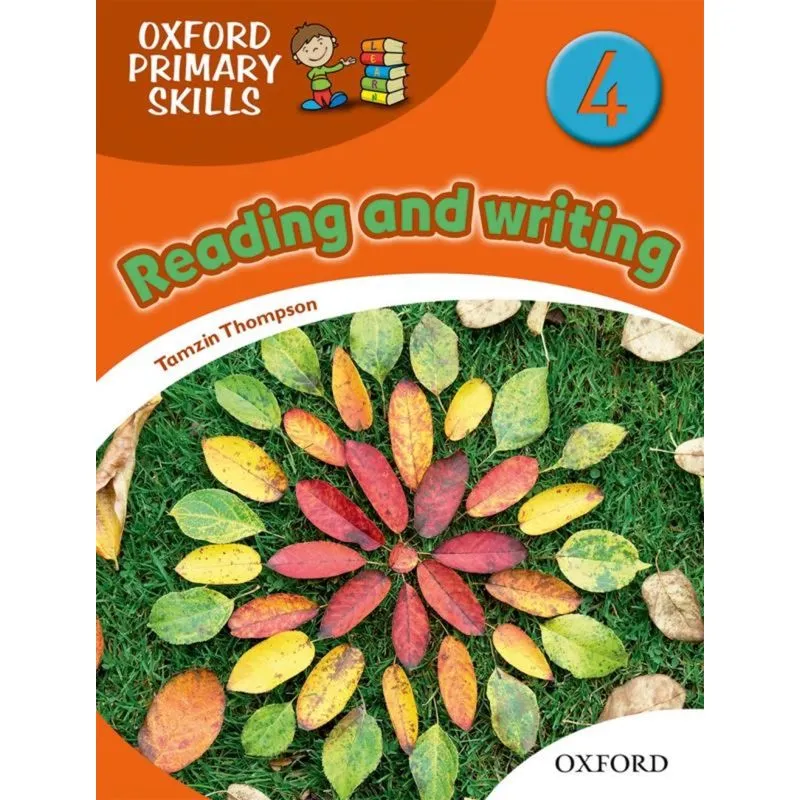 Reading And Writing 4 - Oxford Primary Skills