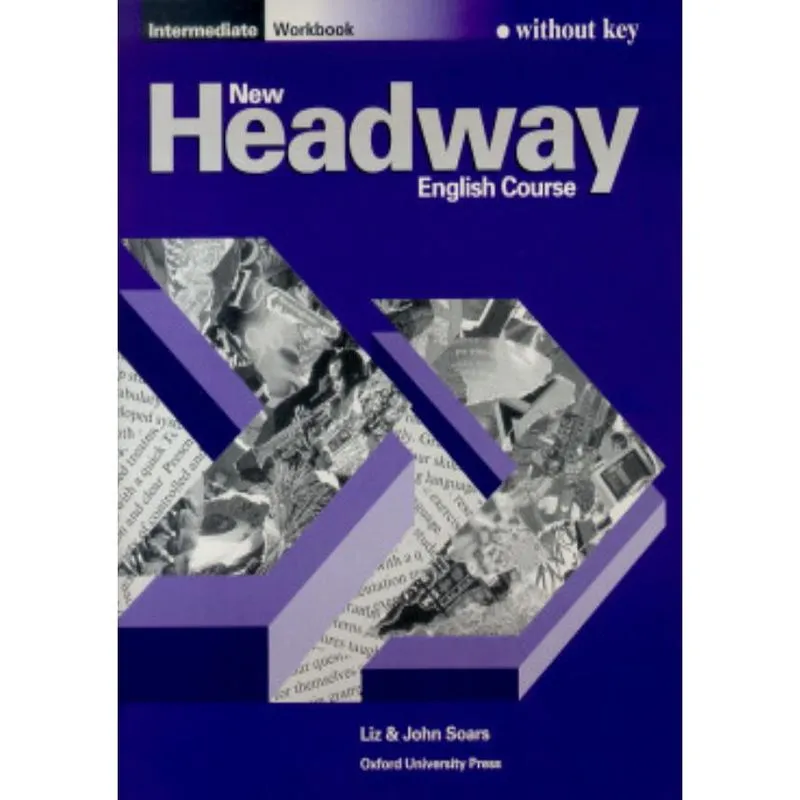 New Headway Intermediate - Workbook Without Key