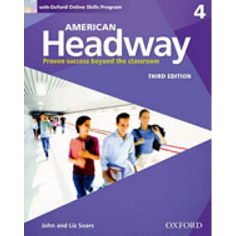 AMERICAN HEADWAY 4 - STUDENT'S BOOK WITH OXFORD ONLINE SKILLS PROGRAM PACK - THIRD EDITION