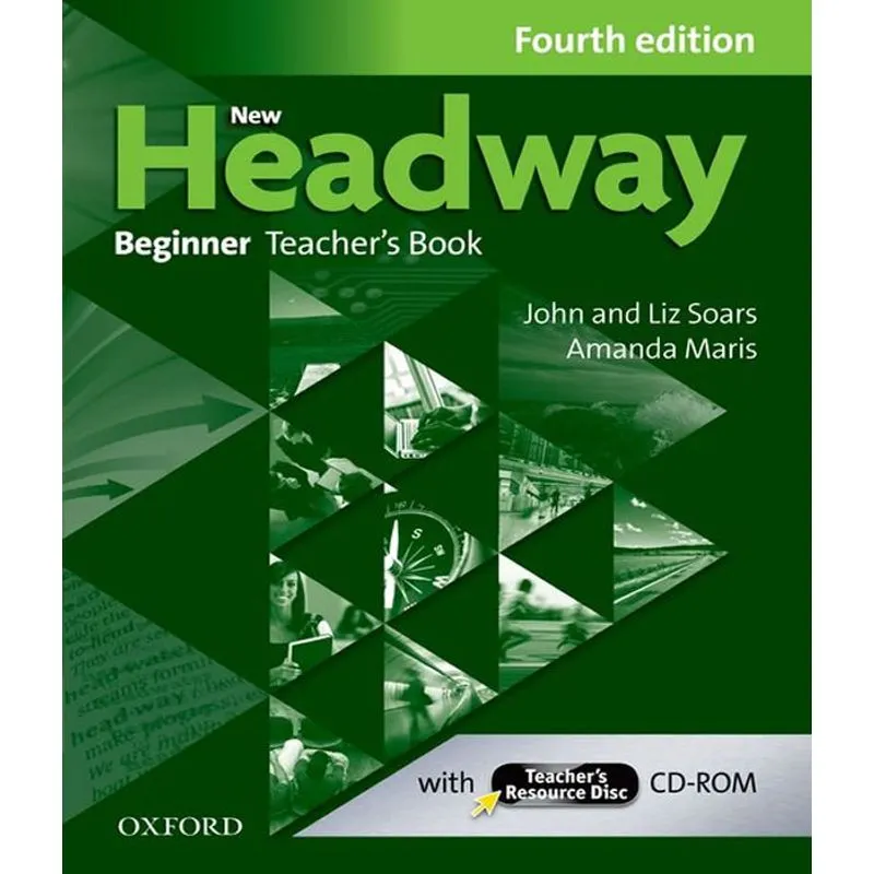 New Headway - Beginner - Teacher's Book With Cd-rom - 04 Ed