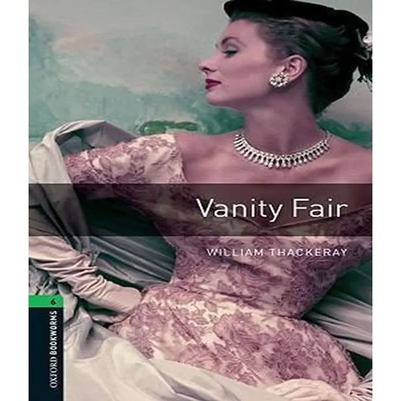 Vanity Fair - Level 6