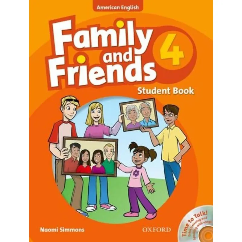 FAMILY AND FRIENDS 4 - STUDENT BOOK - AMERICAN ED.