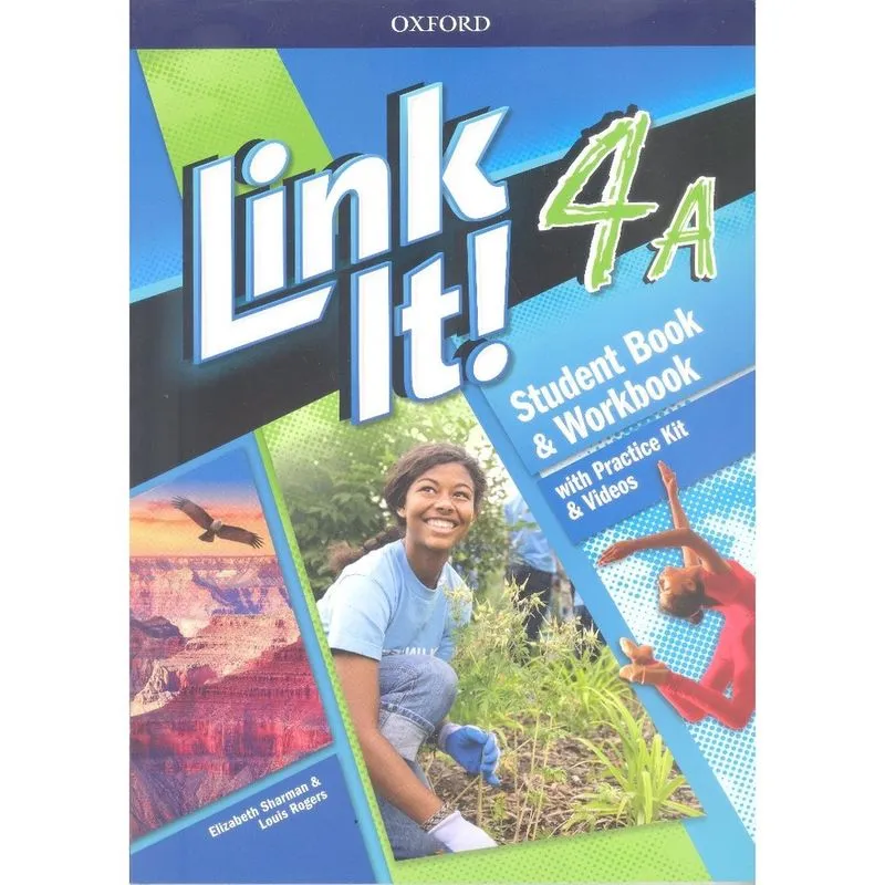 Link It! 4a - Student's Book With Workbook And Practice Kit & Video - Third Edition - 3ª Ed.