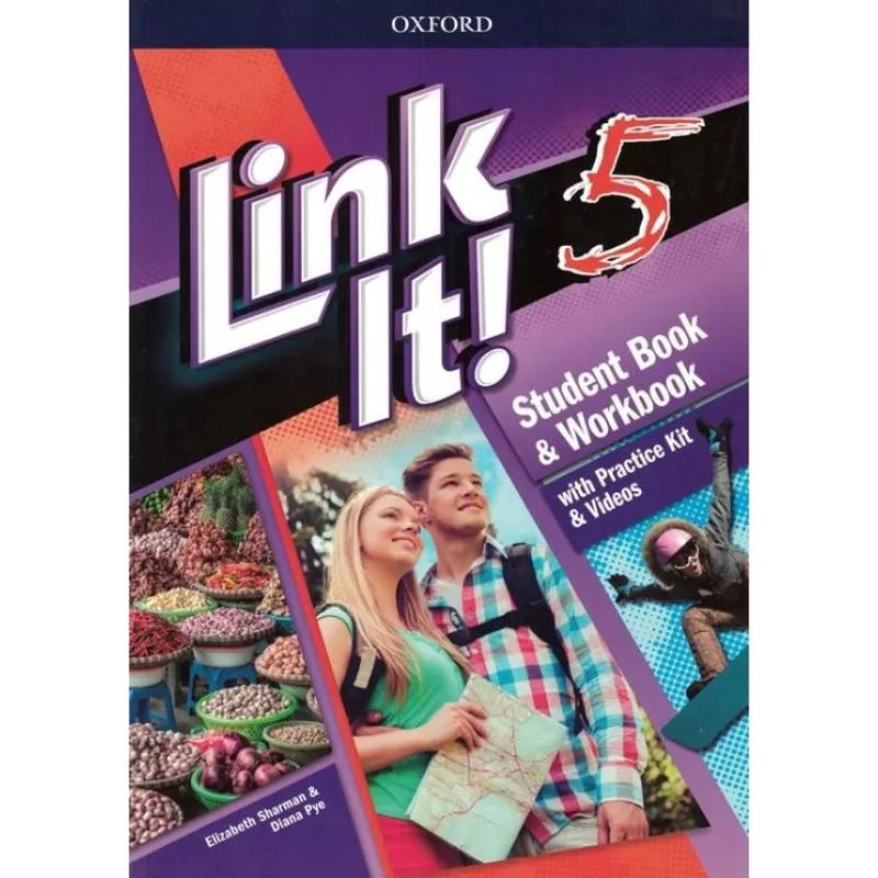 Link It! 5 - Student's Book With Workbook And Practice Kit & Video - Third Edition