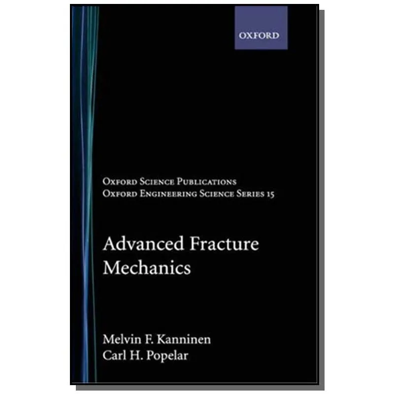 ADVANCED FRACTURE MECHANICS