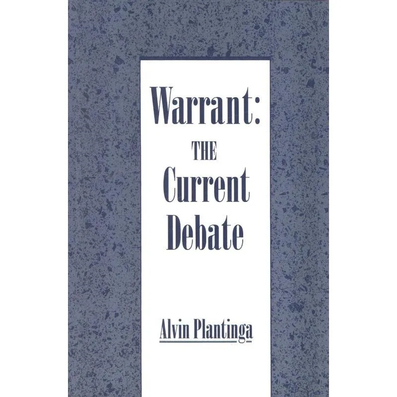 Warrant: The Current Debate