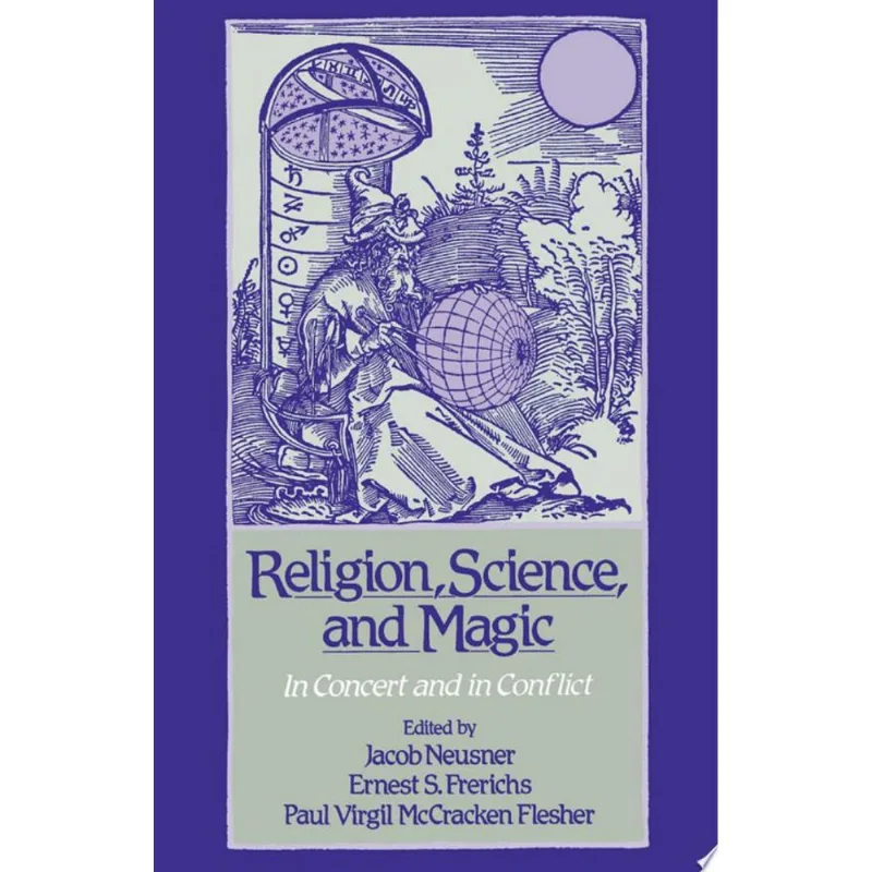 NEUSNER RELIGION SCIENCE MAGIC