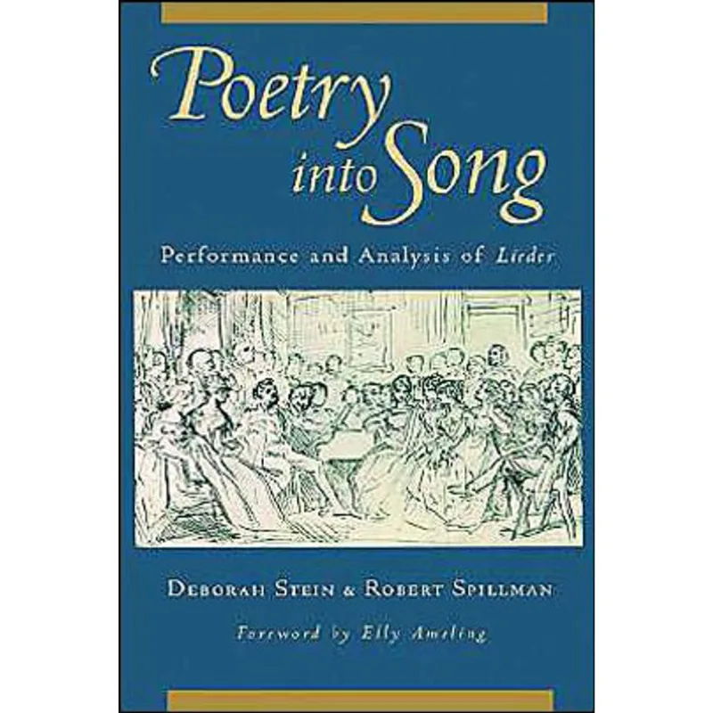 POETRY INTO SONG - PERFORMANCE AND ANALYSIS OF LIEDER