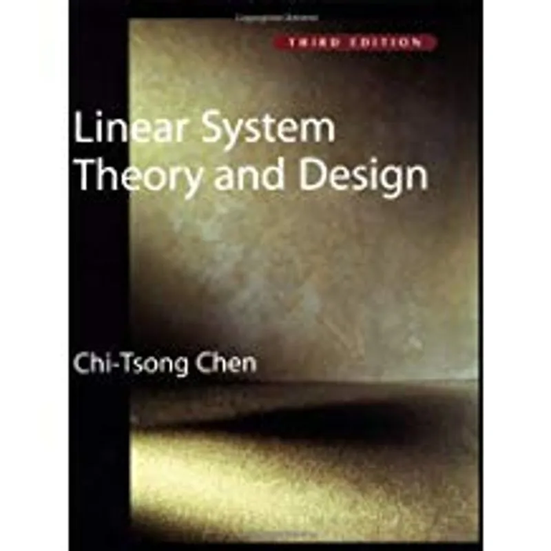 Linear System Theory and Design