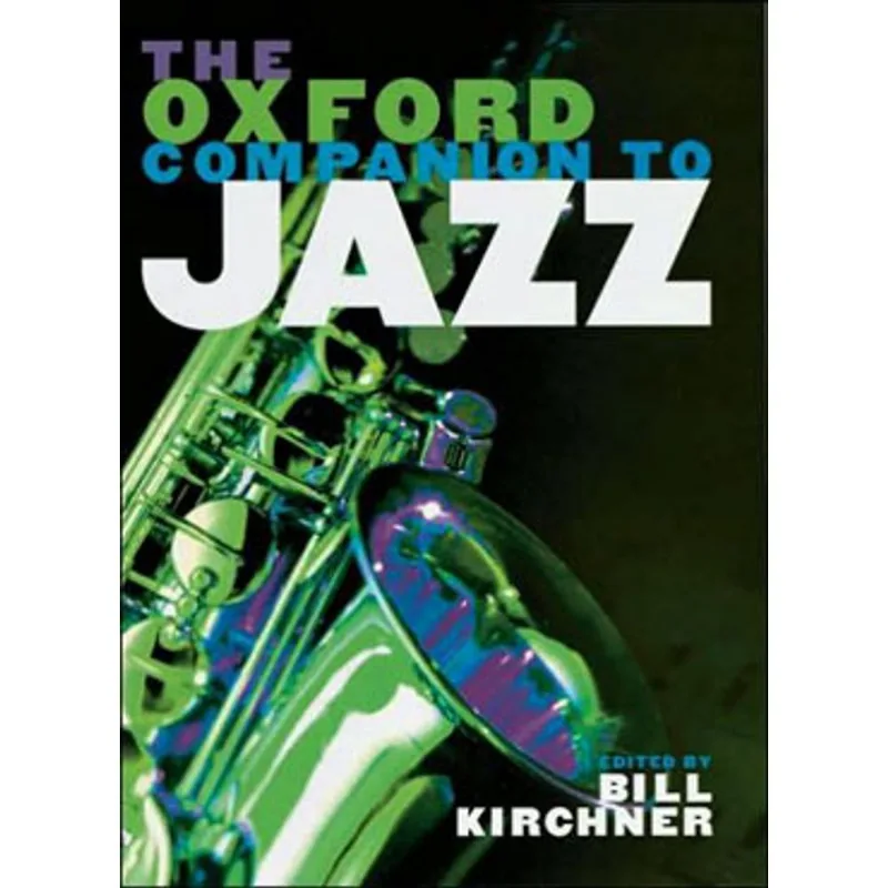 OXFORD COMPANION TO JAZZ, THE