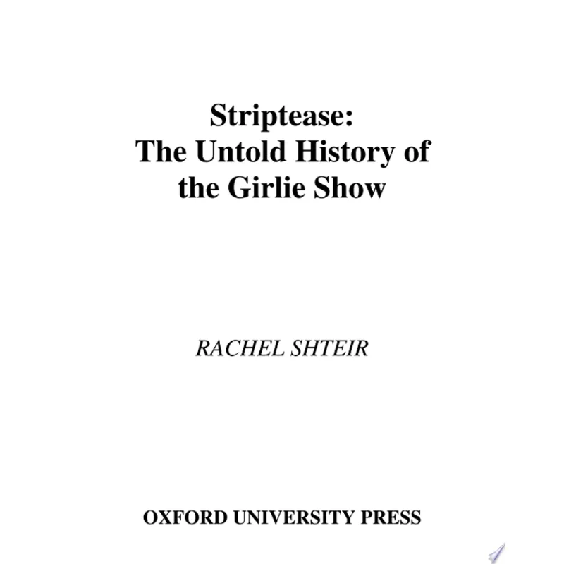 STRIPTEASE - THE UNTOLD STORY OF THE GIRLIE SHOW