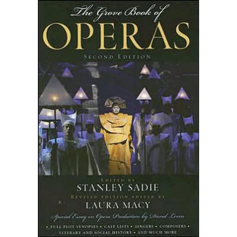 GROVE BOOK OF OPERAS, THE