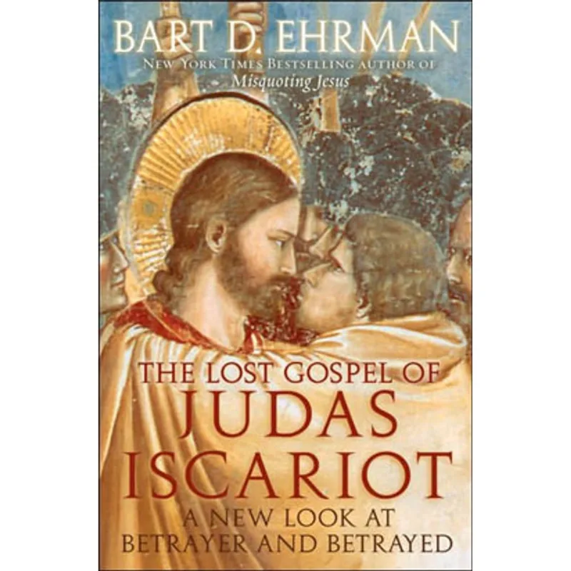 LOST GOSPEL OF JUDAS ISCARIOT, THE