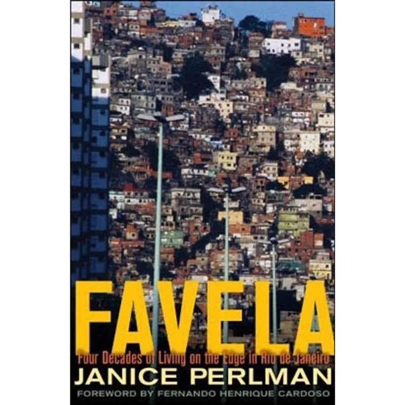 FAVELA - FOUR DECADES OF LIVING ON THE EDGE IN RIO DE JANEIRO