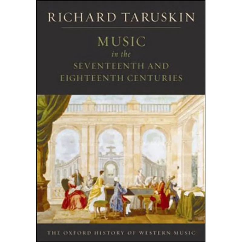 MUSIC IN THE SEVENTEENTH AND EIGHTEENTH CENTURIES