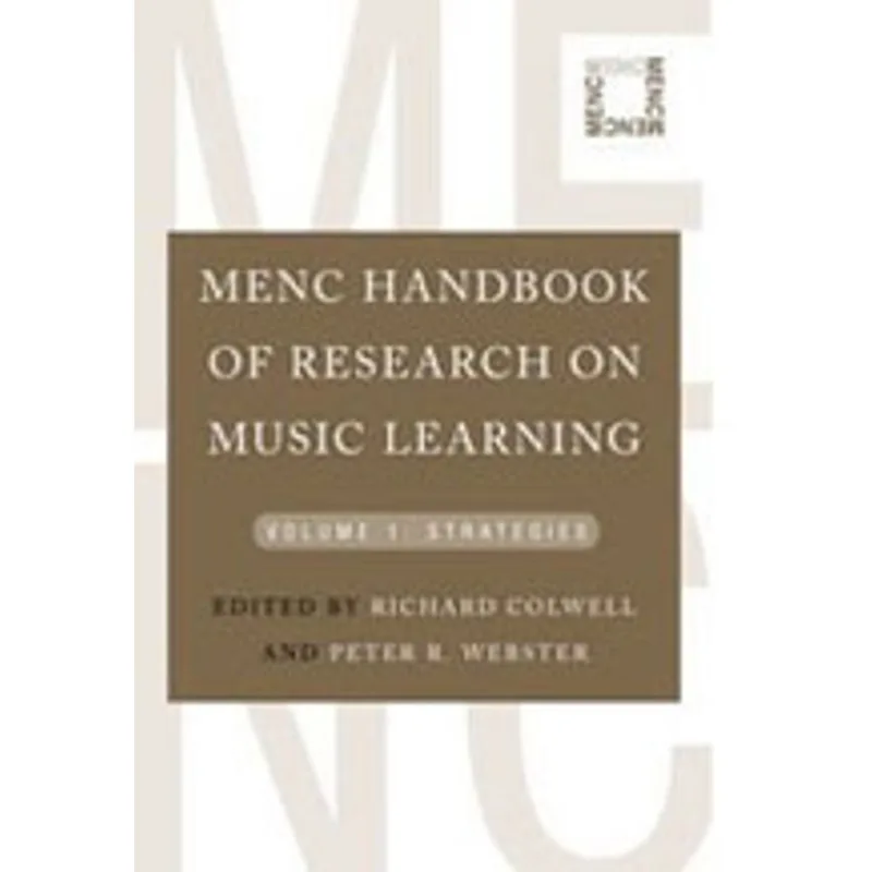 MENCH HANDBOOK OF RESEARCH ON MUSIC LEARNING