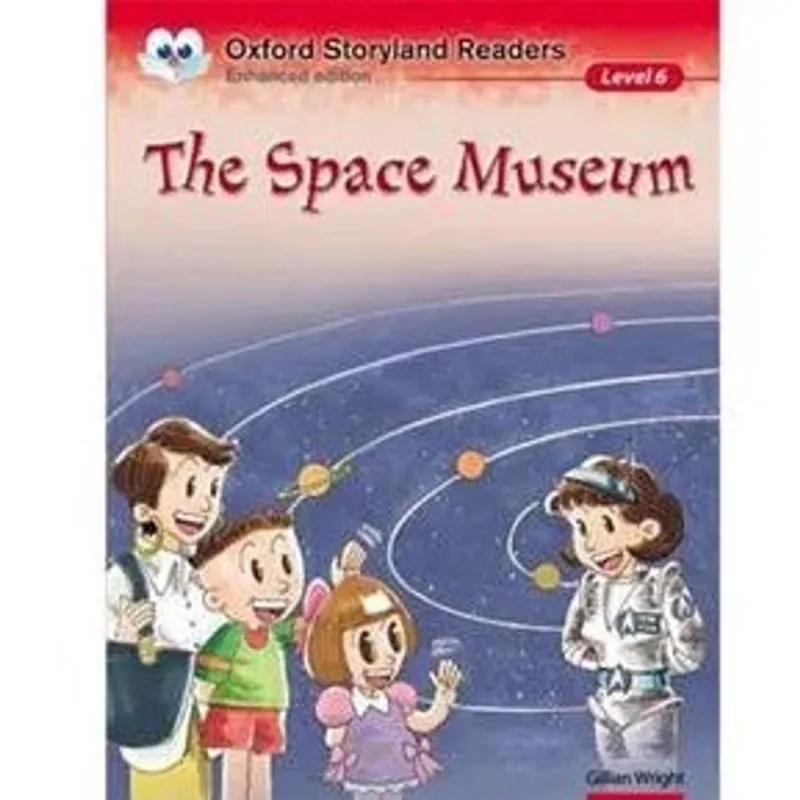 Livro The Space Museum: Oxford Storyland Readers - Level 6 - Gillian Wright