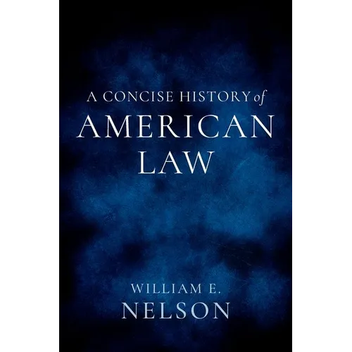 A Concise History of American Law - Paperback