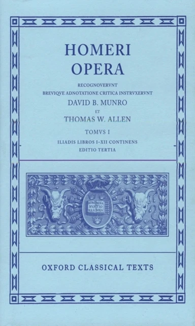 Homer Vol. I. Iliad (Books I-XII)