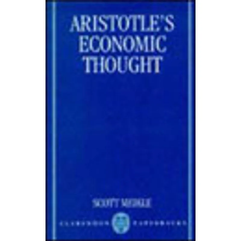 ARISTOTLE'S ECONOMIC THOUGHT