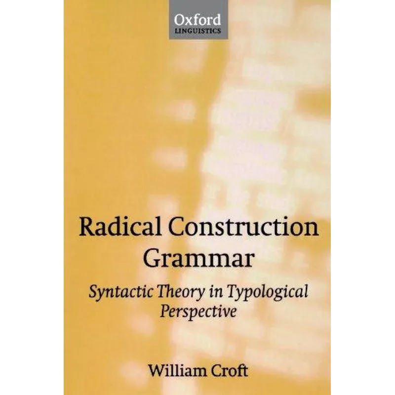 Radical Construction Grammar
